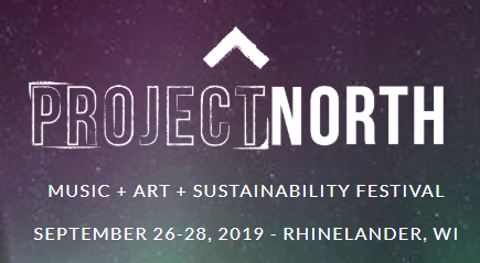 Wisconsin Weekend: Project North Festival, Rhinelander
