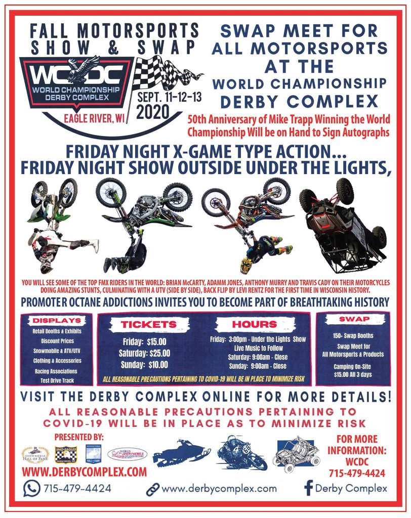WCDC Fall Motorsports Show & Swap at the World Championship Derby Complex, September 11-13, 2020 in Eagle River, Wisconsin
