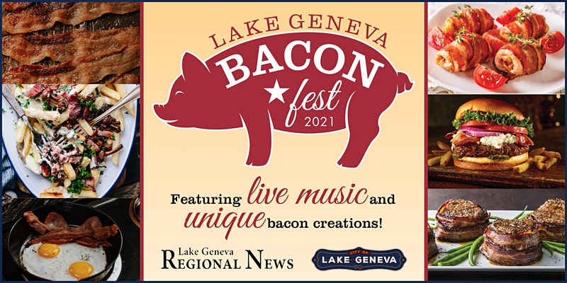 Lake Geneva Bacon Fest, May 8, 2021