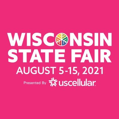 Wisconsin Weekend: Wisconsin State Fair, August 5-15, 2021 in West Allis, Wisconsin
