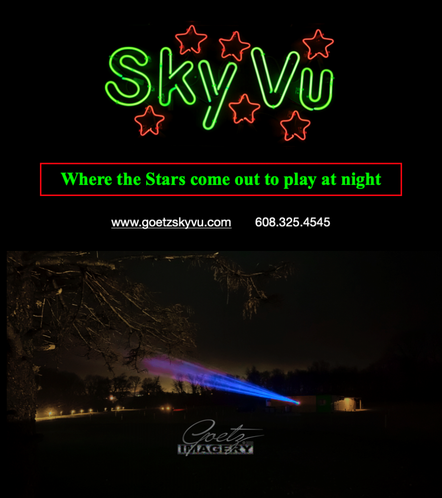 Drive-In Movies in Wisconsin: Goetz' Sky-Vu Drive-In, along Highway 69 south of Monroe, Wisconsin