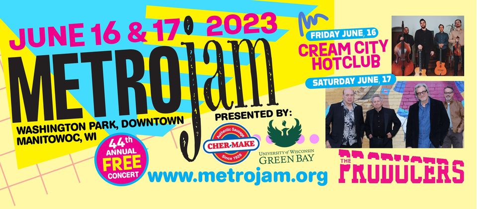 Metro Jam 2023, happening June 16-17 in Manitowoc, Wisconsin