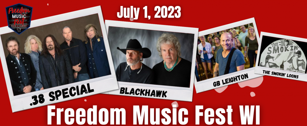 Freedom Music Fest, Spooner, WI July 1, 2023