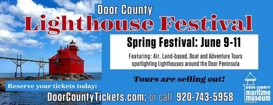Door County Lighthouse Festival, June 9-11 & September 29-October 1, 2023