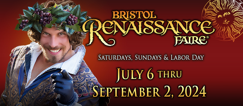 Bristol Renaissance Faire, running July 6 - September 2, 2024 along the Wisconsin-Illinois state line in Bristol, Wisconsin