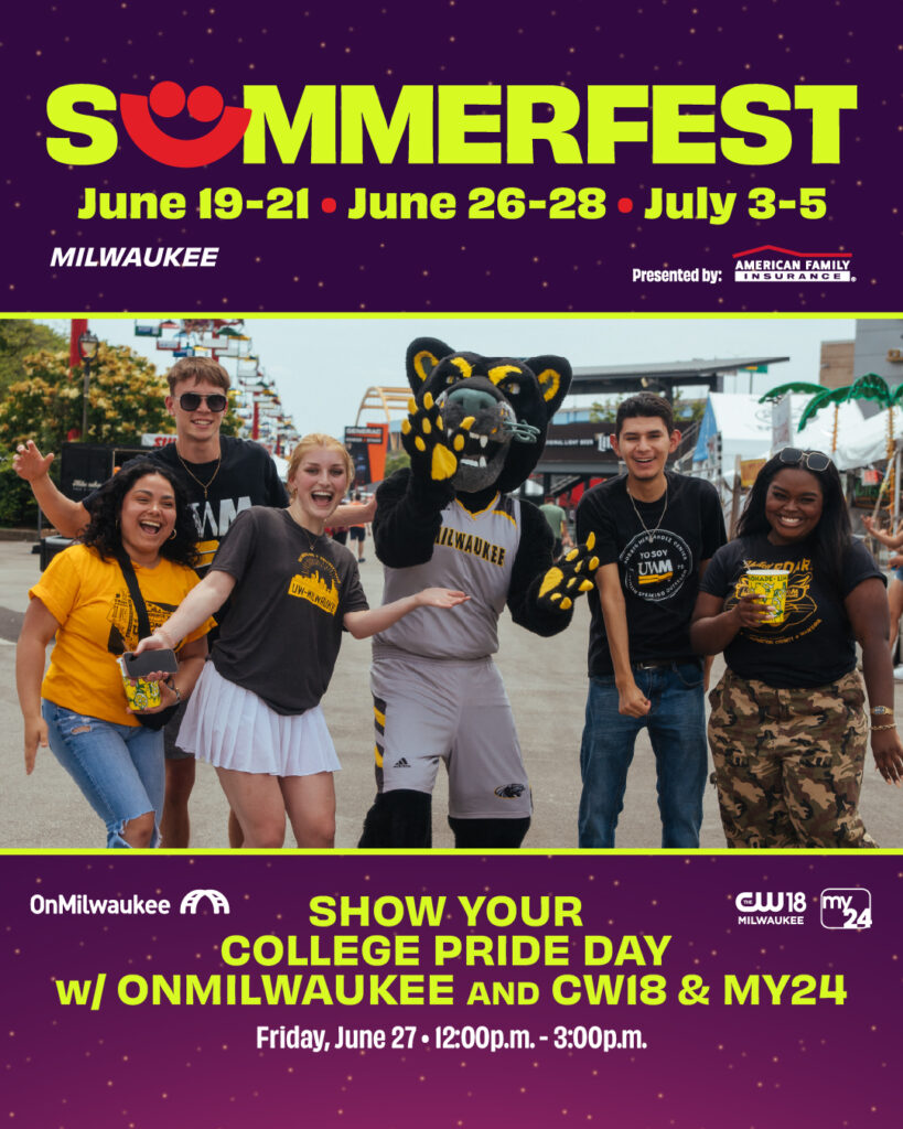 Summerfest Admission Promotion, College Day, Friday, June 27, 2025